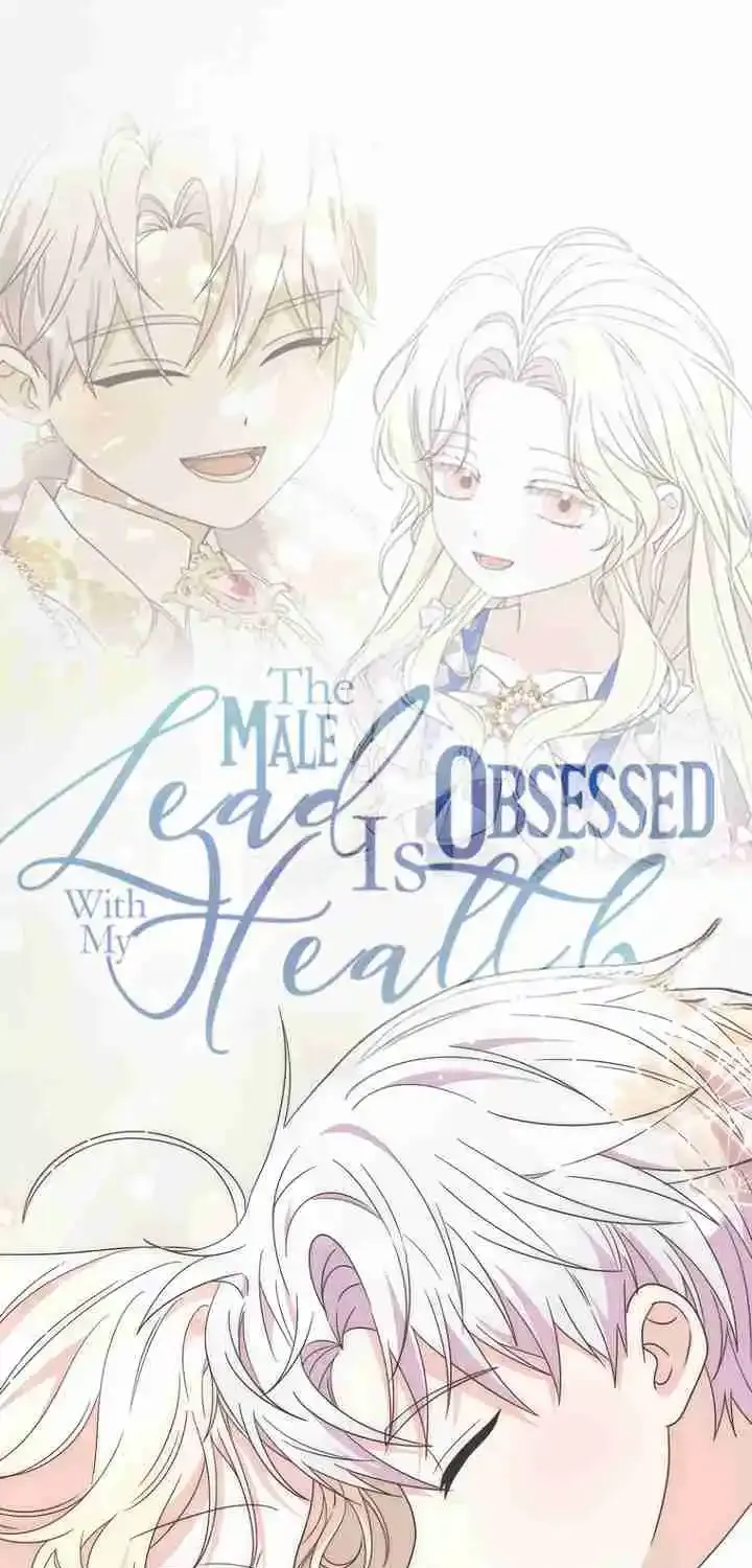 Read The Male Lead Is Obsessed With My Health EN Manga Online